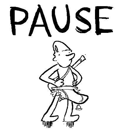 Pause
